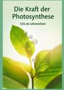 Helmut Zilliken: Die Kraft der Photosynthese, Buch