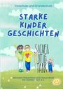 Text: "Vorschule und Grundschule. STARKE KINDER GESCHICHTEN. SICHER MUTIG STARK. Netzwerk Prävention und Gesundheit Wir stärken Dich e.V."

Darstellung: Fröhliche Kinder in einer bunten Illustration mit Wolken und Wiese.