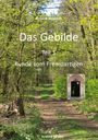"Das Gebilde Teil 1: Kunde vom Fremdartigen" von Roland Hainsch. Science Fiction. Ein Waldweg in einem grünen Wald.