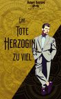 „Robert Ashford“, „Ein Duke ermittelt“, „Eine tote Herzogin zu viel“. Illustration eines Mannes im Anzug, dekorativer Hintergrund.