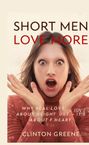 Clinton Greene: Short Men Love More, Buch