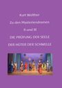 Kurt Walther: Zu den Mysteriendramen Band II und III, Buch