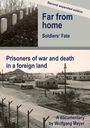 Wolfgang Meyer: Far from home. Soldiers' fate, Buch