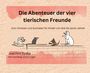 Joachim Syska: Die Abenteuer der vier tierischen Freunde, Buch