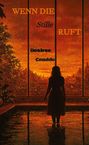 Desiree Cnudde: Wenn die Stille ruft, Buch