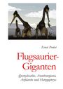 Ernst Probst: Flugsaurier-Giganten, Buch