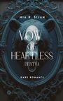 "MIA R. ŠIJAN, VOW OF HEARTLESS BRATVA, DARK ROMANCE" steht vor einem dunklen Bärenrelief in verziertem Rahmen.
