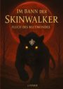 J. Fenrir: Im Bann der Skinwalker 3, Buch