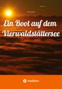 Karl Sprenger: Ein Boot auf dem Vierwaldstättersee, Buch