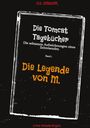 "Die Tomcat Tagebücher: Die seltsamen Aufzeichnungen eines Zeitreisenden, Band 1 - Die Legende von M." In Weiß und Orange auf schwarzem Hintergrund.