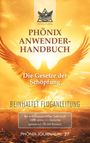 Gyeorgos Ceres Hatonn: Phönix-Journal Nr. 27: PHÖNIX ANWENDERHANDBUCH, Buch