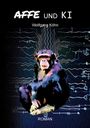 Köhn Wolfgang: Affe und Ki, Buch