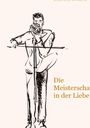 Eleonora Williams: Die Meisterschaft in der Liebe, Buch