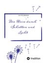 "Die Reise durch Schatten und Licht" von Lea Holzberger. Löwenzahn-Illustration mit wehendem Samen, tredition Logo unten rechts.
