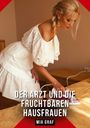 Mia Graf: Der Arzt und die fruchtbaren Hausfrauen, Buch