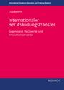 Text: Lisa Meyne, Internationaler Berufsbildungstransfer, Gegenstand, Netzwerke und Innovationsprozesse. Cover in Pink und Blau.