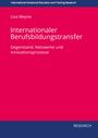 Lisa Meyne: Internationaler Berufsbildungstransfer, Buch