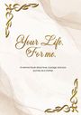 "Your Life. For me. A memory book about love, courage, and your journey as a mother." Florales Design in Ecken.