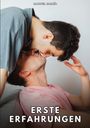Text: "ERSTE ERFAHRUNGEN". Zwei Männer küssen sich zärtlich; einer trägt ein graues, der andere ein rosa T-Shirt.