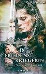 "Die Friedenskriegerin: Throntraum/Frauenwürde, Band 2 & 3" von Z. Leonhard. Frau mit Schwert und Zöpfen, entschlossenes Gesicht.