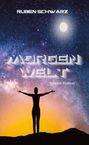 Ruben Schwarz: Morgenwelt, Buch