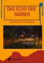 Sami Duymaz: Das Echo der Narben, Buch