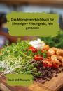 Willi Meinecke: Das Microgreen-Kochbuch für Einsteiger, Buch