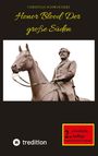 Christian Schwochert: Honor Blood: Der große Süden, Buch