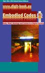 Text oben: "www.digit-book.eu". Titel: "Embodied Codes (1)". Untertitel: "Body, Mind, Ideology and Cuisine in a Digital Society". Darunter ein Foto eines beleuchteten Tunnels.
