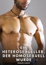 Manuel García: Ein Heterosexueller, der homosexuell wurde, Buch