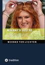 "WIEBKE'S LIFE XI" und "WIEBKE TER LICHTEN" Cover einer Frau mit roten Haaren, hebt eine Sonnenbrille hoch. Im Hintergrund Natur.