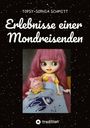 "Erlebnisse einer Mondreisenden" steht in weißem Schriftstil auf einem Sternenhintergrund über einem Puppenfoto.