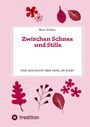 „Zwischen Schnee und Stille“ von Rene Schlüns. Eine Geschichte über Nähe. Umgeben von stilisierten Blättern und Blüten.