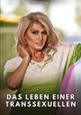 Text: "MANUEL GARCÍA" oben, "DAS LEBEN EINER TRANSSEXUELLEN" unten. Eine Person mit blondem Haar lächelt in die Kamera.