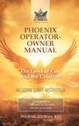 "PHOENIX OPERATOR-OWNER MANUAL", "The Laws of God and the Creation", goldener Phönix vor hellem Hintergrund.