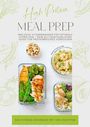 "High Protein Meal Prep. Inklusive Vitaminwasser... Das Fitness Kochbuch mit 1001 Rezepten." Boxen mit gesunden Mahlzeiten.