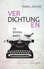 Frank L. Richter: Verdichtungen, in Kürze mehr, Buch