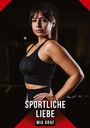 Mia Graf: Sportliche Liebe, Buch
