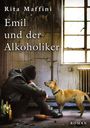 Rita Maffini: Emil und der Alkoholiker, Buch