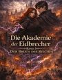 Dominik Mikulaschek: Die Akademie der Eidbrecher, Buch