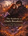 Dominik Mikulaschek: The Academy of Oath Breakers, Buch