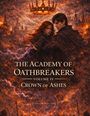Dominik Mikulaschek: The Academy of Oath Breakers, Buch