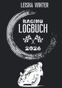 Leisha Winter: Racing Logbuch 2026, Buch
