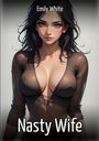 Emily White: Nasty Wife, Buch