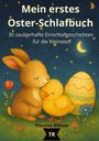 „Mein erstes Oster-Schlafbuch“ oben. Illustration: Hase und Küken schlafen neben einem Osterei unter Sternen und Mond.