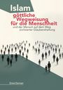 Emre Dorman: Islam - göttliche Wegweisung für die Menschheit, Buch