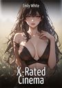 Text: Emily White, X-Rated Cinema. Illustration einer Frau mit dunklem Haar und freizügigem Outfit vor unscharfem Hintergrund.