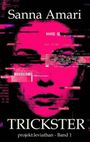 "Sanna Amari. TRICKSTER. projekt:leviathan - Band 1." Eine abstrakte, pink-schwarze Illustration eines Gesichts mit Datenfragmenten.