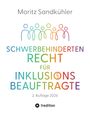 Moritz Sandkühler: Schwerbehindertenrecht für Inklusionsbeauftragte, Buch