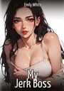 "Emily White: My Jerk Boss" steht auf einer Illustration mit einer Frau mit dunklem Haar und betontem Dekolleté.